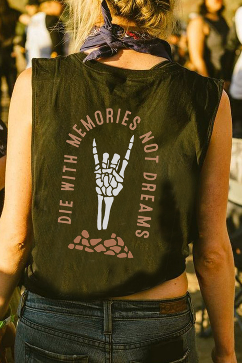 DIE WITH MEMORIES NOT DREAMS PRINTED VEST Black